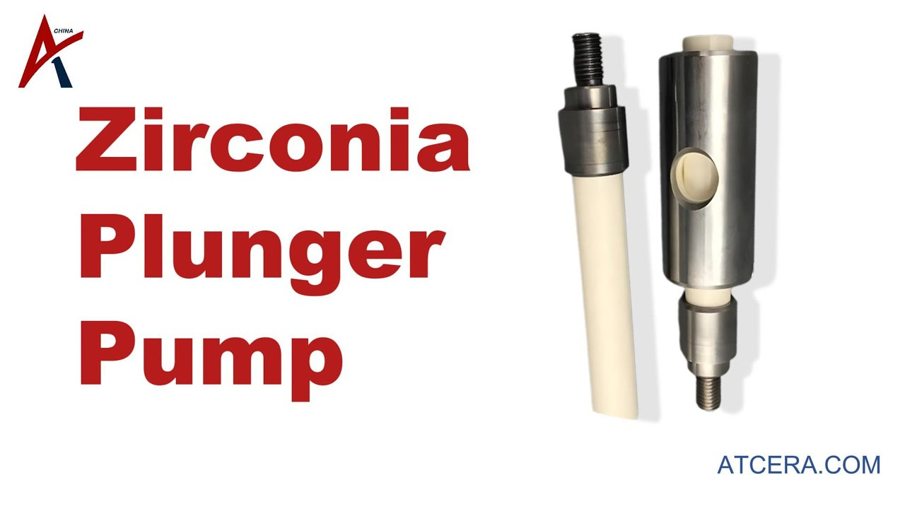 Produttore di pompa per plunger in ceramica zirconia all'ingrosso | Atcera