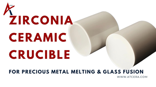 Zirconia all'ingrosso crogiolo per la stabilità termica industriale | Produttore di Atcera